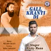 About Gall Kranti Di Song