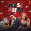 About Paisa Paisa Song