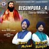 About Begumpura 4 Chado Kur Pakhanda nu Song