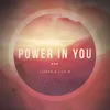 About Power in You Song