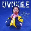 About Uvukile Song