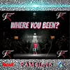 About Where You Been Song