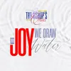 With Joy We Draw Water Limited Version