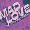 Mad Love Dany Cohiba Afro Disco Mix