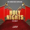About Holy Nights Song