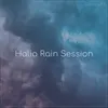 Halia Rain Session, Pt. 1