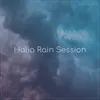 Halia Rain Session, Pt. 14