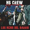 About Los Hijos del Barrio Song