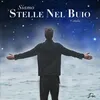 About Siamo Stelle Nel Buio (Cabala) Song