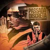 About Passada Discreta Song