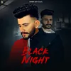 About Black Night Song