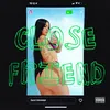 About Close Friend Song