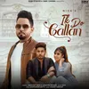 About Ik Do Gallan Song