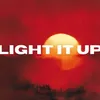 About Light It Up Song