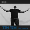 About Tim Tim Song