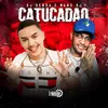 About Catucadão Song