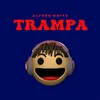 About Trampa Song