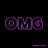 About OMG Song