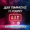 Lit Dave Audé Remix