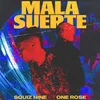 About Mala Suerte Song