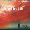 About Sekedar Mimpi Indah Song