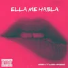 About Ella me habla Song