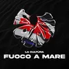 About Fuoco a Mare Song