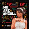 About We Are Angola Song