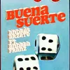 About Buena Suerte Song
