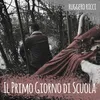 About Il primo giorno di scuola Song