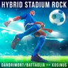 Hybrid Stadium Rock