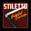 About Stiletto Song