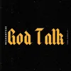 About God Talk Song