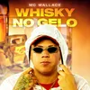 About Whisky no Gelo Song