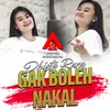 About Gak Boleh Nakal Song