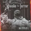 About El Dueño Del Terror Song