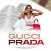 GUCCI PRADA