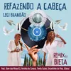 About Refazendo a Cabeça Song