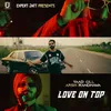 About Love on top Song