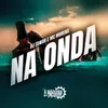 About Na Onda Song