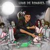 Luar De Zombies