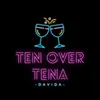 Ten over Tena