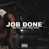 About Job Done Song