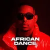 About African Dance Song