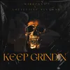 About Keep Grindin Song