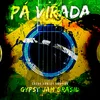 About Pá Virada Song