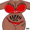 About Lizzo Remix Song