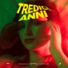 About TREDICI ANNI Song