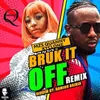 About Bruk It off Song