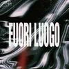 About FUORI LUOGO Song